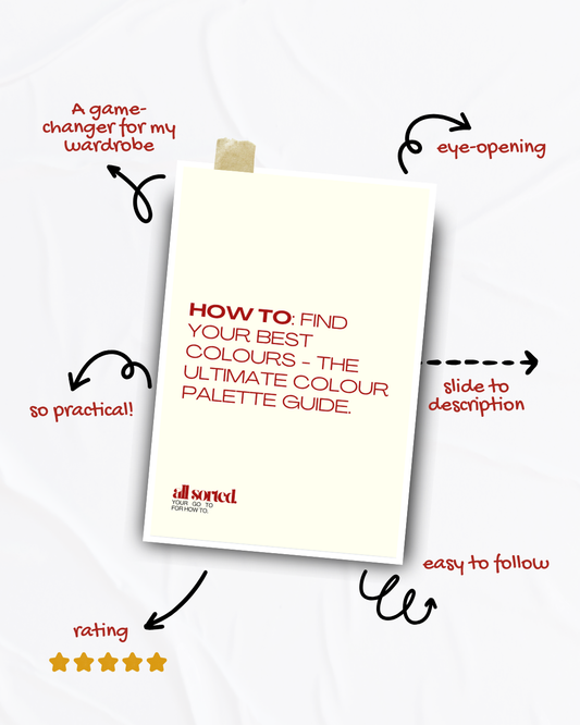 How To: Find Your Best Colours: The Ultimate Colour Palette Guide